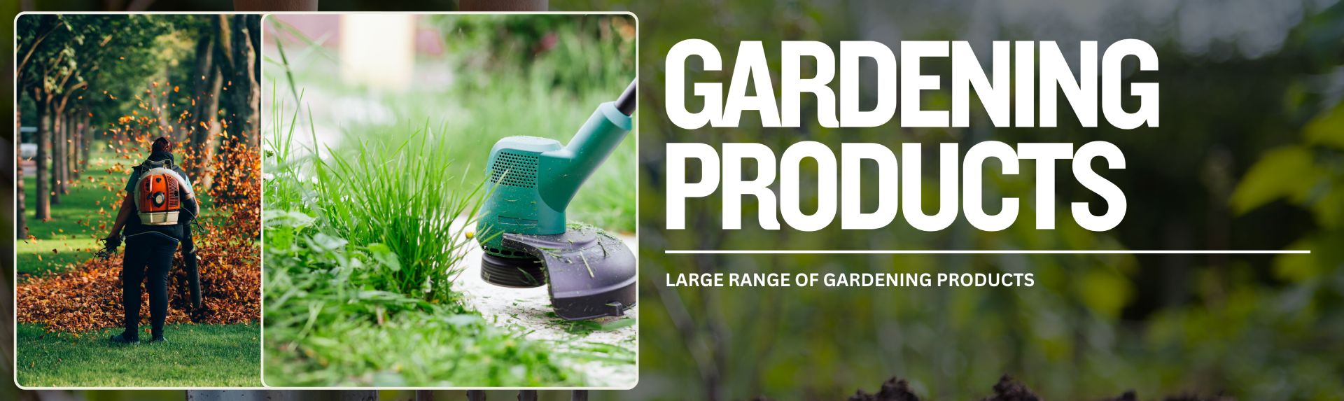 GARDENING PRODUCTS