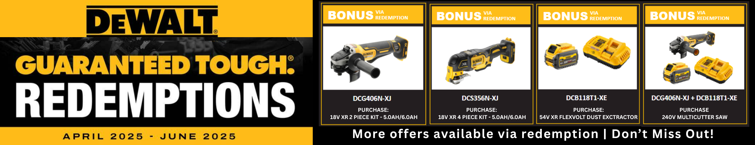 DEWALT REDEMPTION (1st of April 2025 – 30th June 2025)